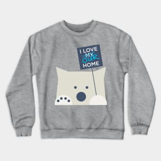 I Love Our Home (Polar Bear Strike), Warm Gray Crewneck Sweatshirt